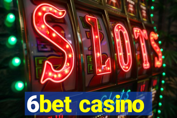 6bet casino